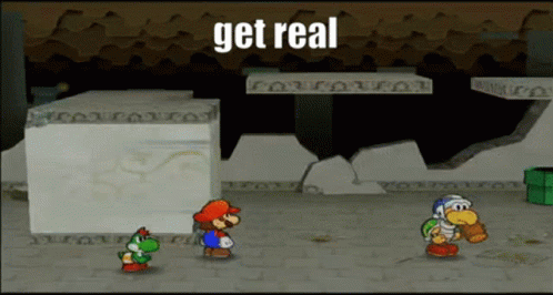 Get Real Mario GIF - Get Real Mario Paper Mario GIFs