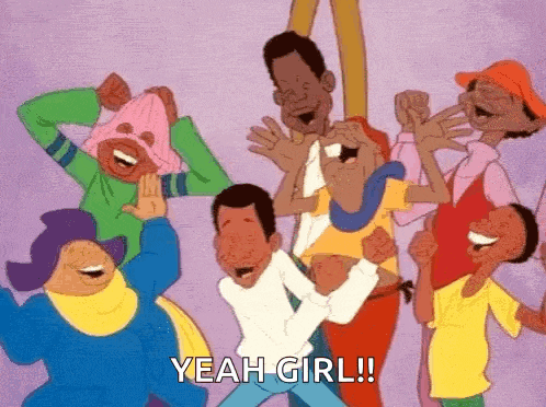 a group of cartoon characters are dancing together and one of them is saying `` yeah girl ! ''