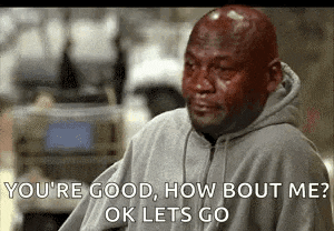 a man in a hoodie is crying and says `` you 're good , how bout me ? ok lets go ''
