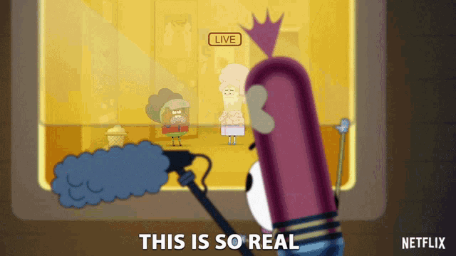 a cartoon character says " this is so real " in front of a live sign