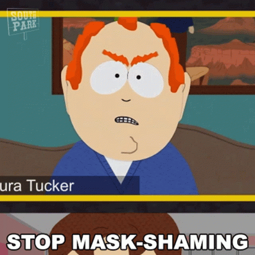Stop Mask Shaming South Park GIF - Stop Mask Shaming South Park Pandemic Special GIFs