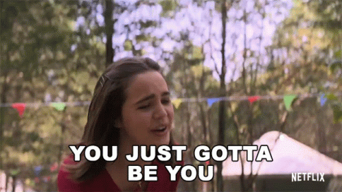 You Just Gotta Be You Avery GIF - You Just Gotta Be You Avery Presley GIFs