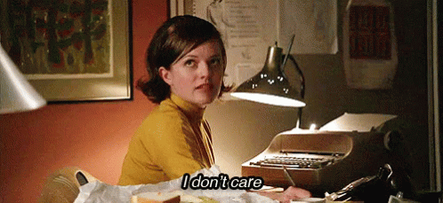 Dont Care GIF - Dont Care Mad GIFs
