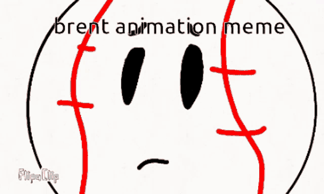 a drawing of a face with the words brent animation meme