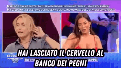 a tv screen shows a man and a woman and the words hai lasciato il cervello al banco dei pegni on the bottom