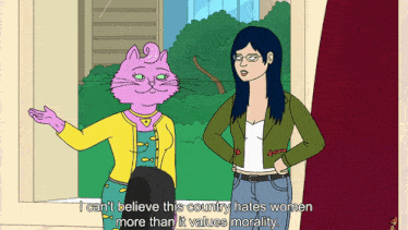 a cartoon of two women with one saying i can 't believe this country hates women