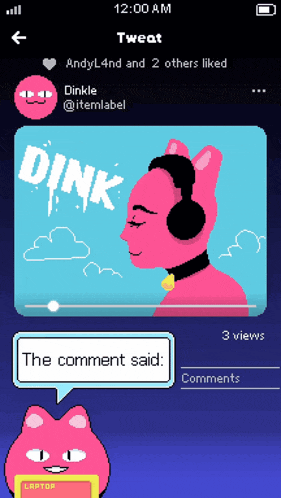 a pink cat with headphones says dink in a speech bubble
