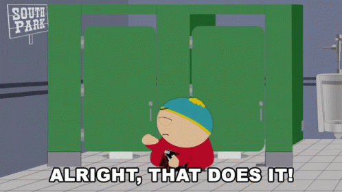 Alright That Does It Cartman GIF - Alright That Does It Cartman South Park GIFs