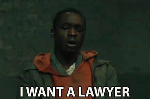 I Want A Lawyer Request GIF - I Want A Lawyer Request Appeal GIFs