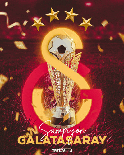 a poster for galatasaray with a soccer trophy in the center