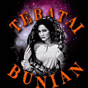 a black and white photo of a woman with the words terata bunian on the bottom