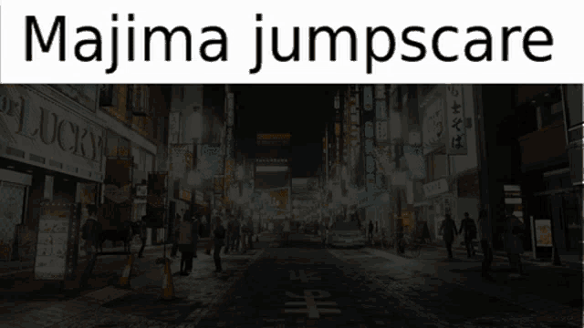 a picture of a man with one eye and the words majima jumpscare