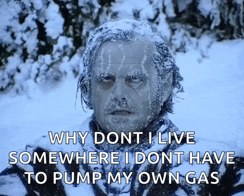 a man with ice on his face is talking about why dont i live somewhere i dont have to pump my own gas