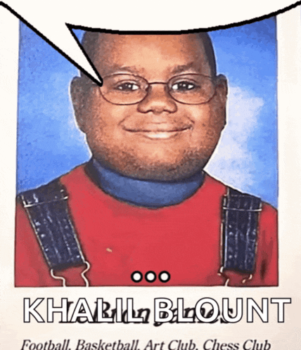 a picture of khalil blount with a speech bubble above him