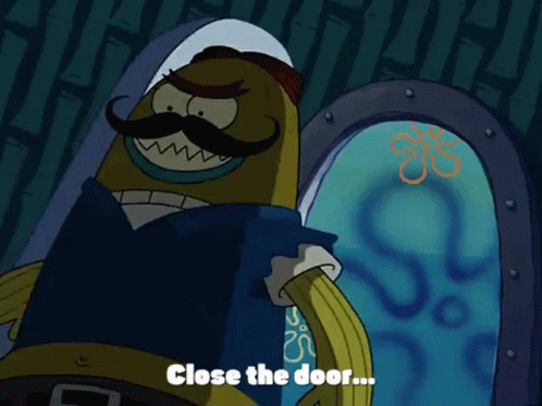 Close The Door Shut It GIF - Close The Door Shut It Spongebob Squarepants GIFs