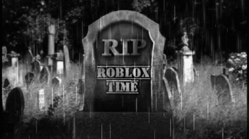Rip Roblox GIF - Rip Roblox Ti̇me GIFs