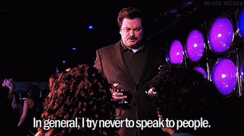 I Try To Never Speak To People Ron Swanson GIF - I Try To Never Speak To People Ron Swanson Parks And Rec GIFs