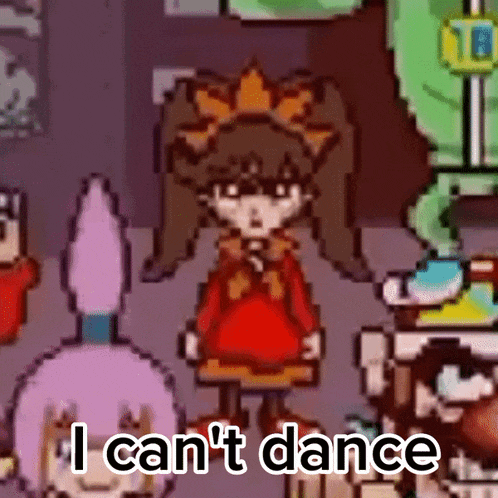 a pixel art of a girl with the words " i can 't dance "