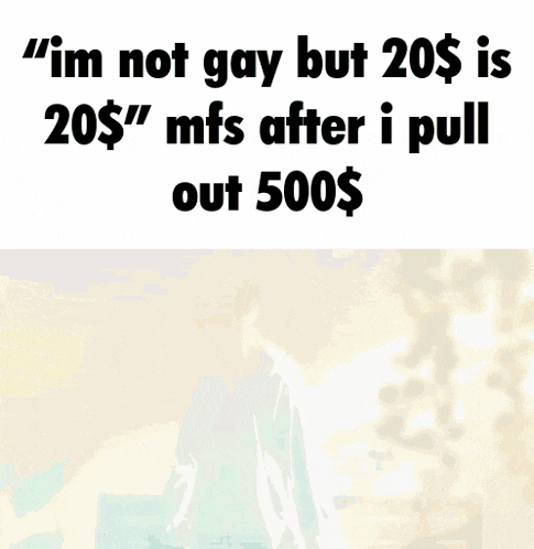 a man sitting on a bench next to a sign that says " i 'm not gay but 20 cents is 20 cents "