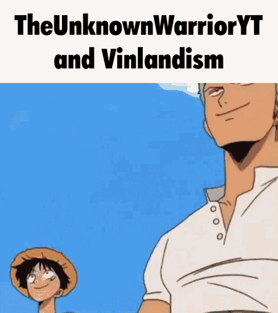 a cartoon of two men standing next to each other with the words the unknown warrior yt and vinlandism