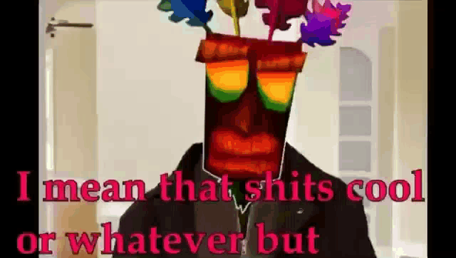 a video game character with flowers on his head and the words " i mean that shits cool or whatever but "