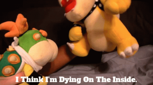 Sml Bowser GIF - Sml Bowser I Think Im Dying On The Inside GIFs