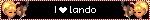 a sign that says i love lando with a heart on it
