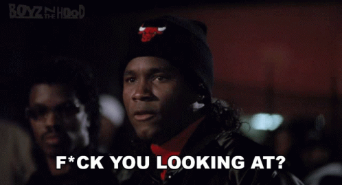 What Are You Looking At Ferris GIF - What Are You Looking At Ferris Boyz N The Hood GIFs