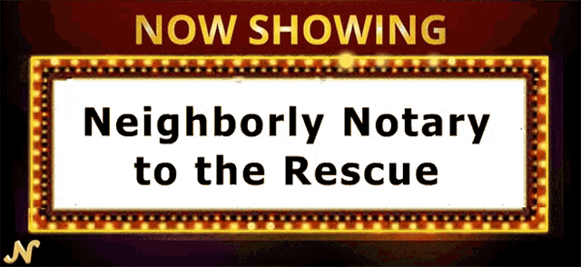 Marquee Movie Marquee GIF - Marquee Movie Marquee Neighborly Notary Movie Title GIFs