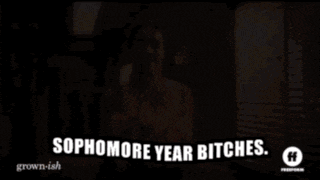 a woman says sophomore year bitches in a room