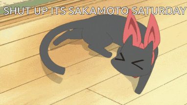 a black cat laying on a wooden floor with the words shut up its sakamoto saturday