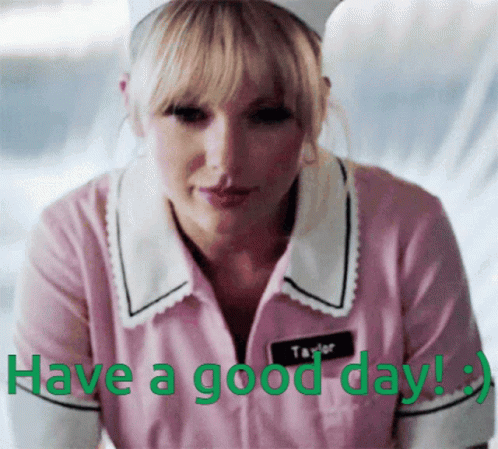 Taylor Swift Have A Great Day GIF - Taylor Swift Have A Great Day Taylor Swift Have A Great Day GIFs