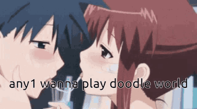 a couple of anime characters kissing with the words any 1 wanna play doodle world