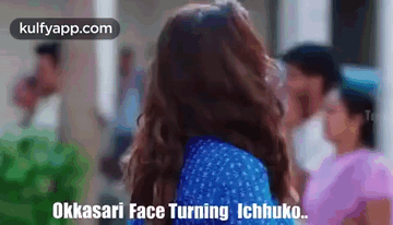 Okkasari Face Turning Ichhuko....Gif GIF - Okkasari Face Turning Ichhuko... Face Turn Kajal Aggarwal GIFs