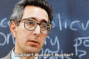Bueller GIF - Bueller Ben Stein Ferris Buellers GIFs