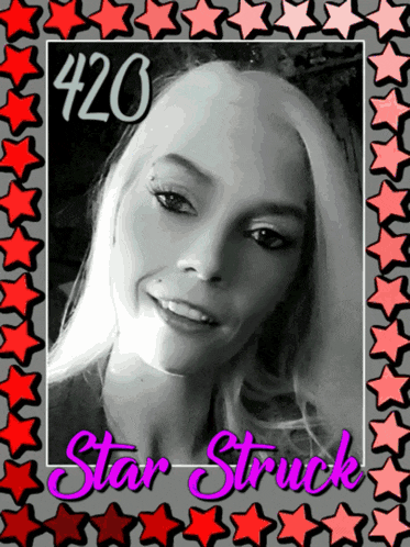 a picture of a woman with the words 420 star struck