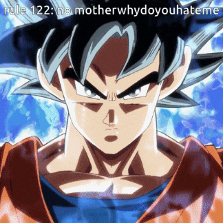 a picture of a cartoon character with the words rule 122 no motherwhydoyouhateme