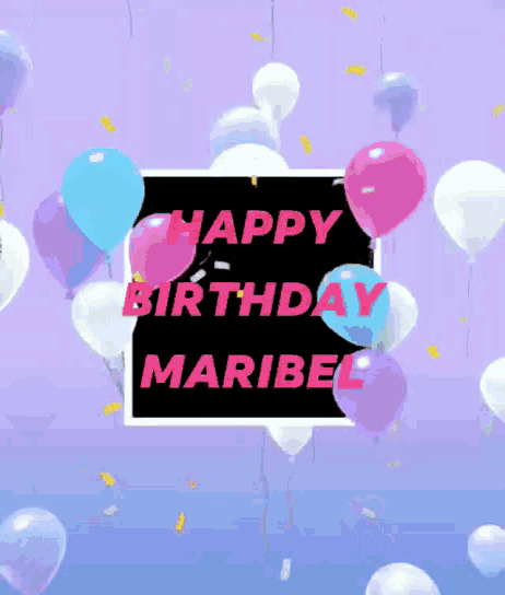 Happy Birthday Maribel GIF