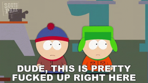 Dude This Is Pretty Fucked Up Right Here Stan Marsh GIF - Dude This Is Pretty Fucked Up Right Here Stan Marsh Kyle Broflovski GIFs