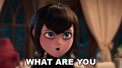 What Are You Talking About Mavis GIF - What Are You Talking About Mavis Hotel Transylvania GIFs