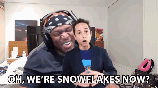 a man wearing headphones and a bandana says oh we 're snowflakes now