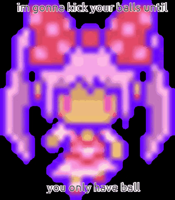 a pixel art of a girl with the words i 'm gonna kick your balls until you only have ball on it