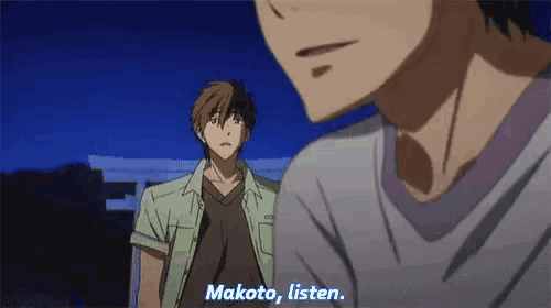 two anime characters are standing next to each other and one of them is saying " makoto listen "