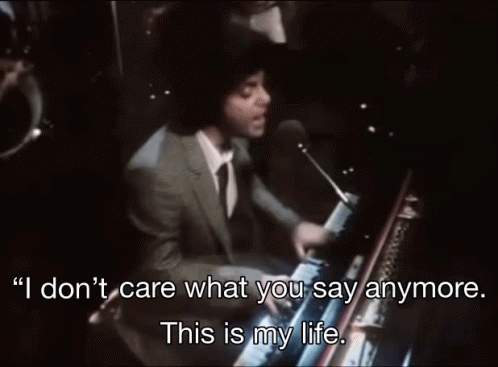 This Is My Life GIF - B Illy Joel Billy Joel GIFs