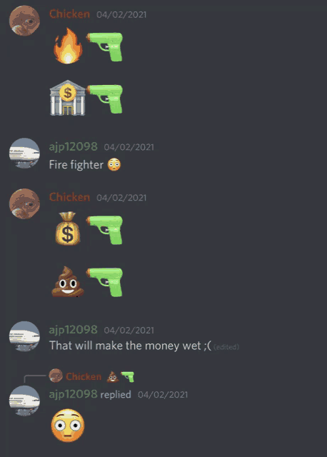 a screenshot of a conversation between ajp12098 fire fighter and chicken