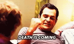 Phil Dunphy Modern Family GIF - Phil Dunphy Modern Family Death Is Coming GIFs