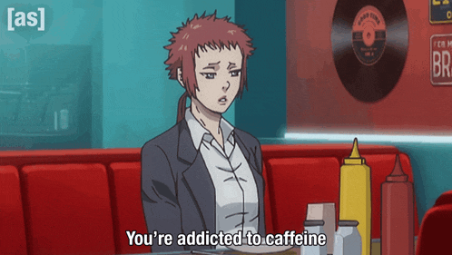 a cartoon of a woman sitting at a table with the words you 're addicted to caffeine