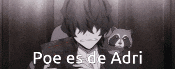a man holding a book next to a raccoon with the words poe es de adri written on it