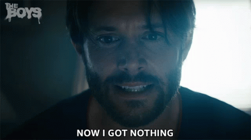 Now I Got Nothing Soldier Boy GIF - Now I Got Nothing Soldier Boy Jensen Ackles GIFs