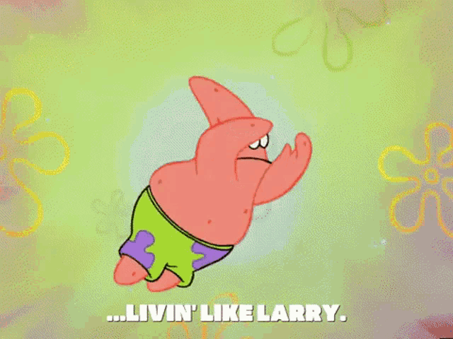 patrick star from spongebob squarepants is flying through the air with the words livin ' like larry below him